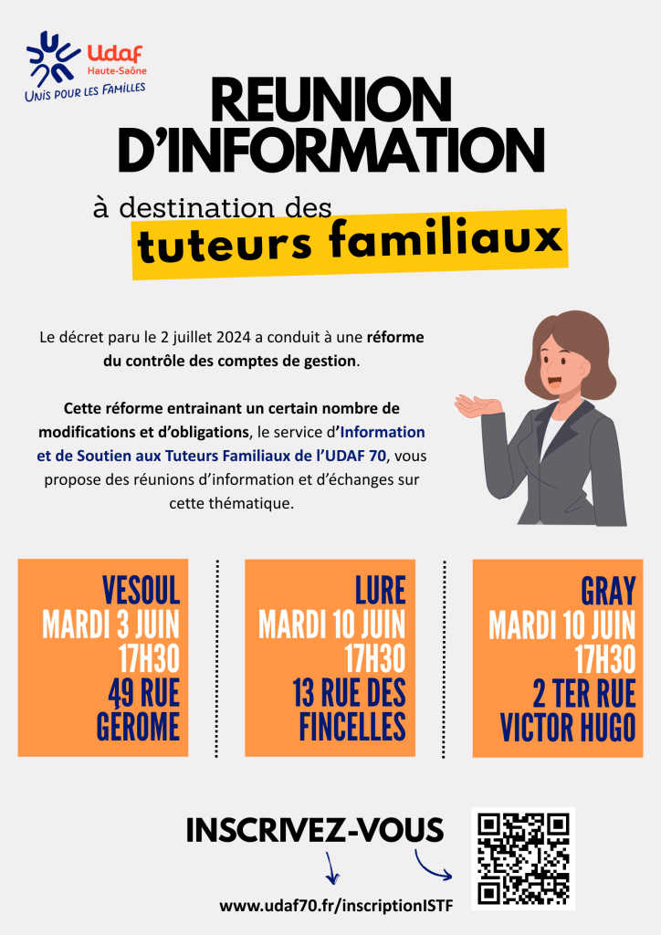 Le service ISTF de l'Udaf 70 organise 3 réunions d'information à destination des tuteurs familiaux pour échanger sur la réforme du contrôle des comptes de gestion.
